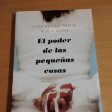 Libros de segunda mano: EL PODER DE LAS PEQUEÑAS COSAS (LINDA KAPLAN THALER / ROBIN KOVAL)
