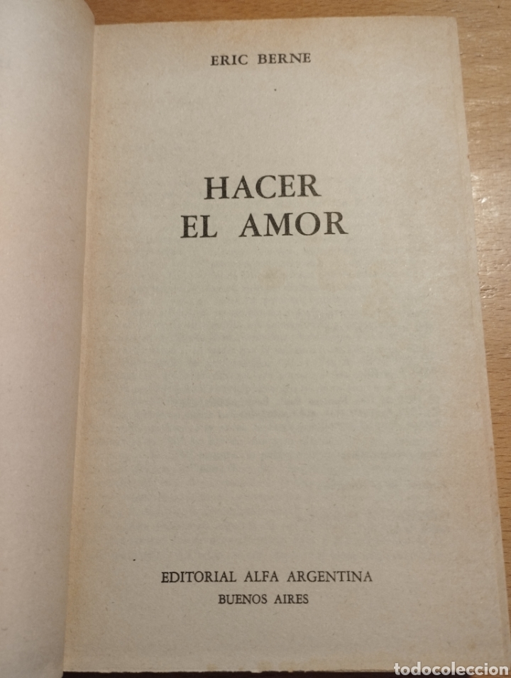 Libros de segunda mano: HACER EL AMOR (ERIC BERNE) - Foto 3