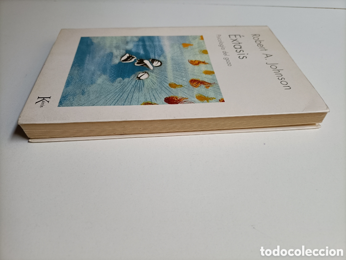 Libros de segunda mano: &Eacute;xtasis. Psicolog&iacute;a del gozo. Robert A Johnson - Foto 4