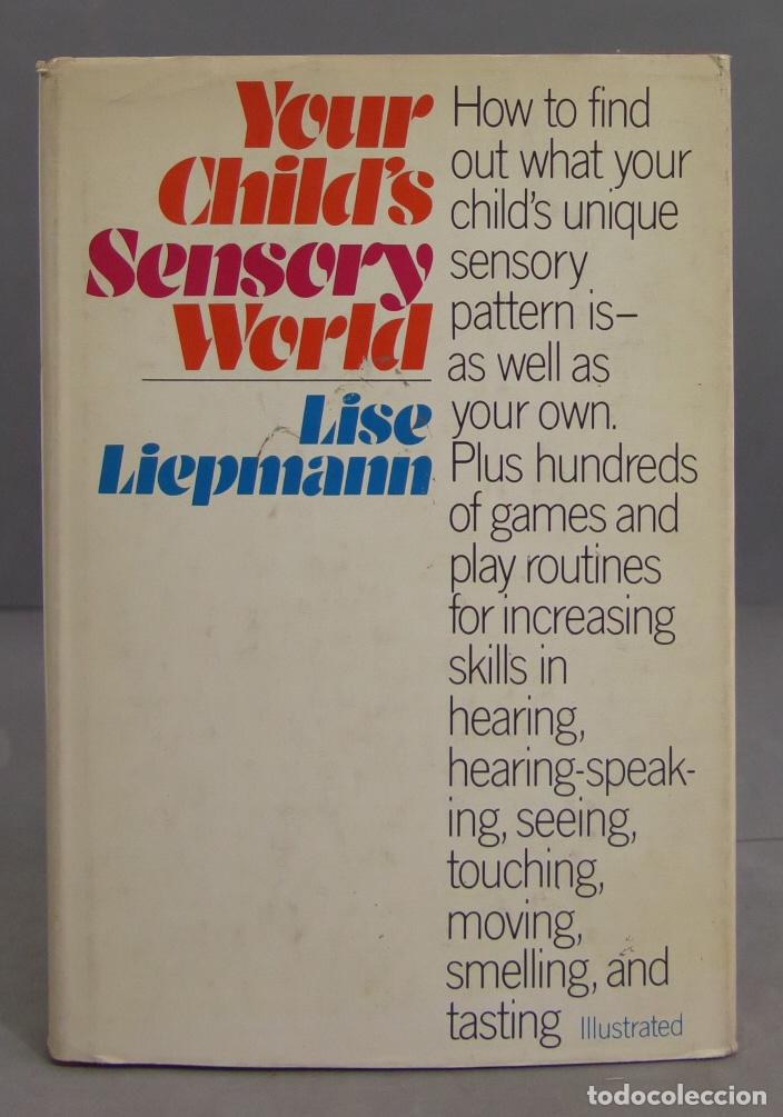 Libros de segunda mano: Your Child&acute;s Sensory World. Liepmann - Foto 1