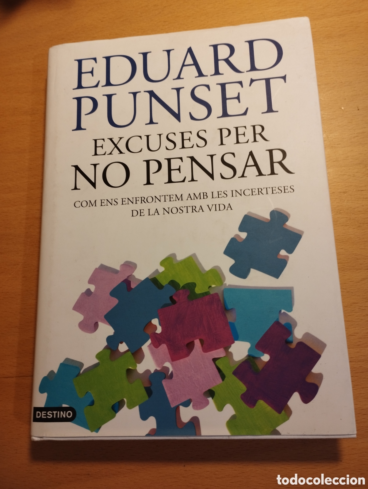 Libros de segunda mano: EXCUSES PER NO PENSAR (EDUARD PUNSET) - Foto 1