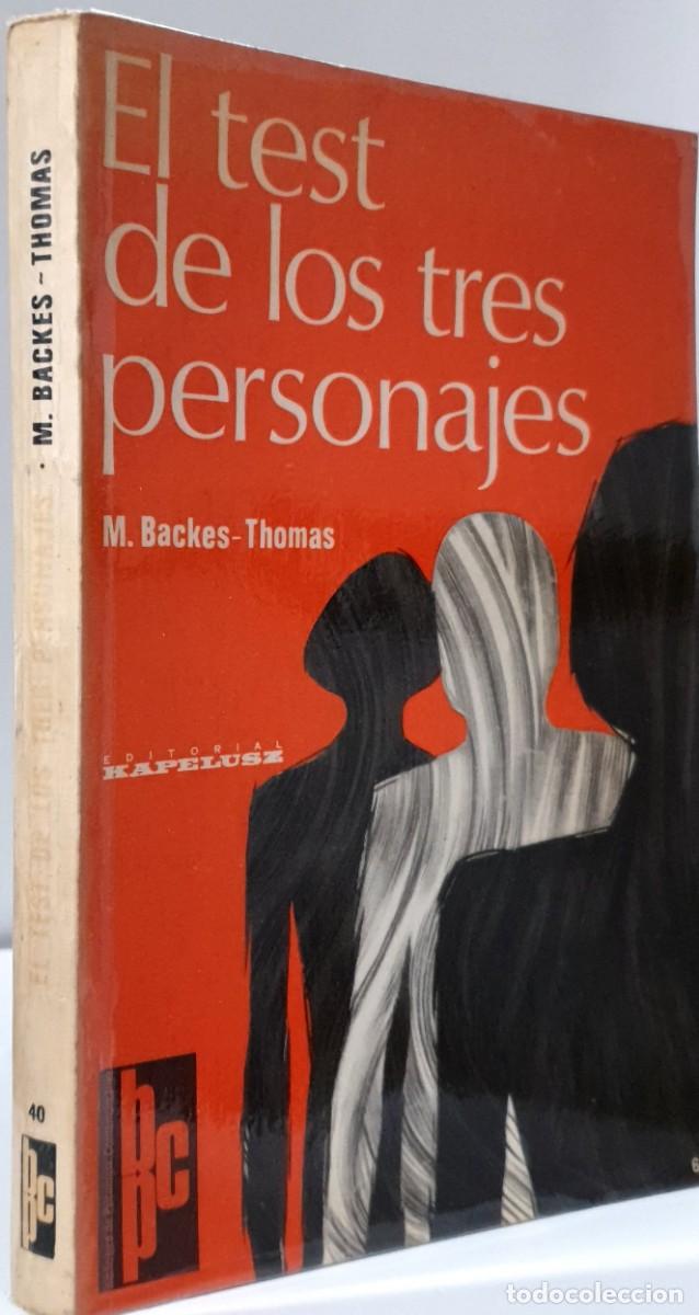 Libros de segunda mano: EL TEST DE LOS TRES PERSONAJES - M. BACKES - THOMAS - Foto 2