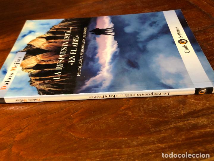 Libri di seconda mano: la respuesta est&aacute; en el aire (Dolors Mej&iacute;as) Psicolog&iacute;a y sexolog&iacute;a en las ondas