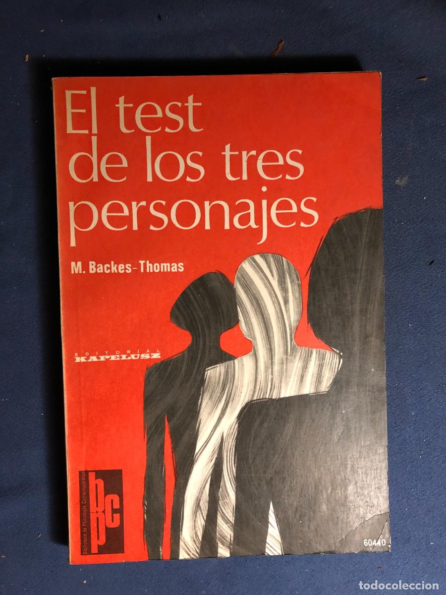 Gebrauchte B&uuml;cher: M. BACKES - THOMAS: - EL TEST DE LOS TRES PERSONAJES - (1976)