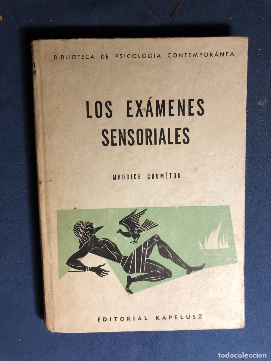 Gebrauchte B&uuml;cher: MAURICE COUMETOU: - LOS EXAMENES SENSORIALES - (1961)