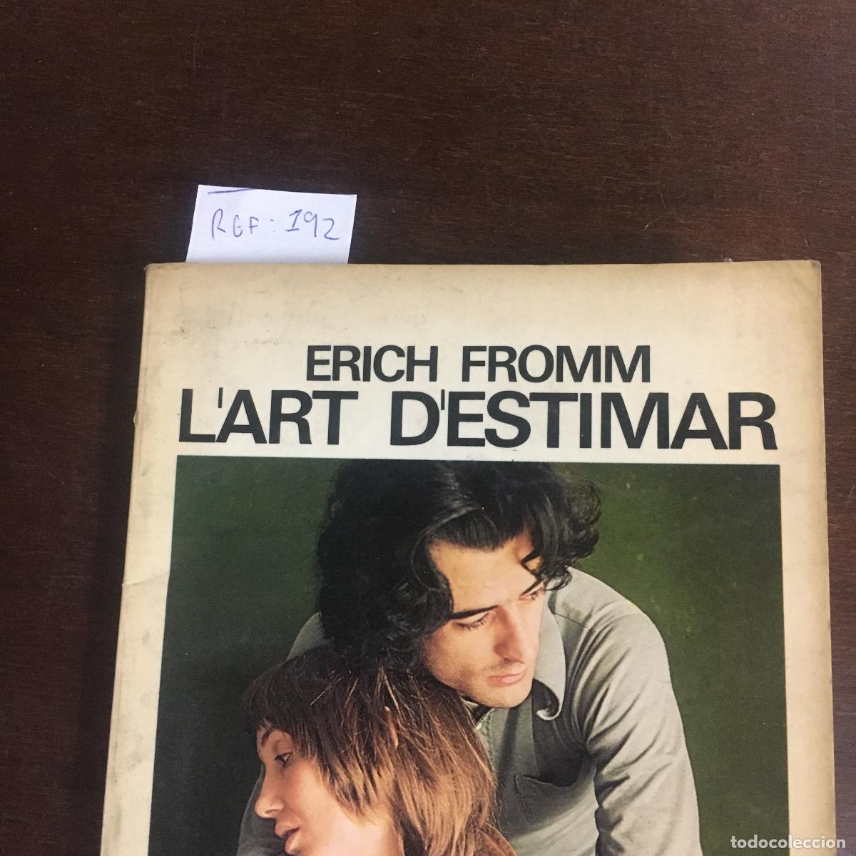 Libros de segunda mano: LART DESTIMAR (ERICH FROMM) REF: 192 - Foto 5