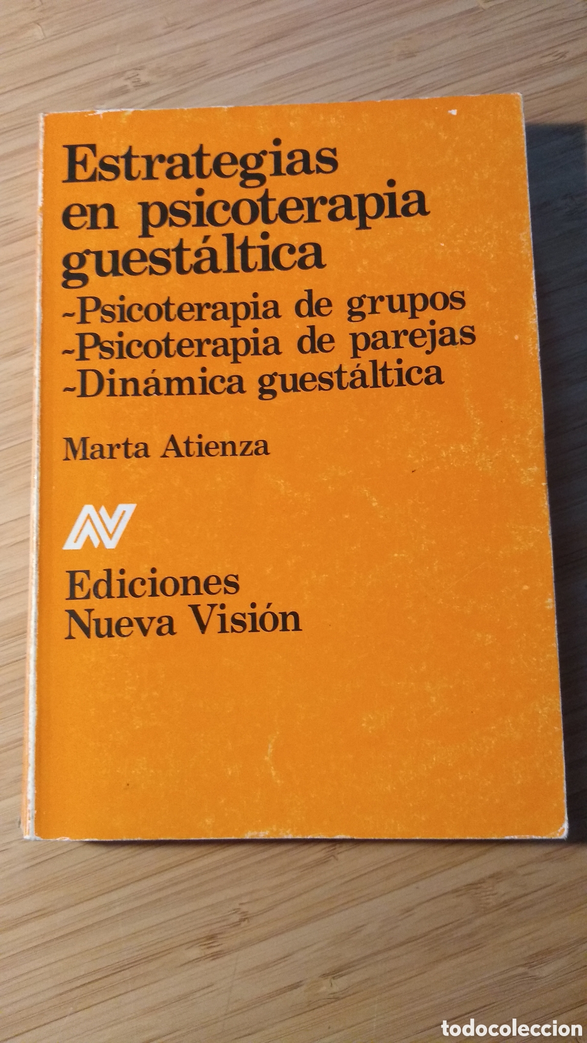Gebrauchte B&uuml;cher: Estrategias en psicoterapia guest&aacute;ltica - Marta Atienza