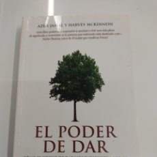 Libros de segunda mano: EL PODER DE DAR AZIM, JAMAL / MCKINNON, HARVEY ED. LUCIERNAGA 2010 CÓMO EL ACTO DE DAR NOS ENRIQUECE