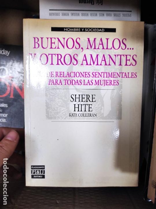 Libros de segunda mano: Buenos, malos y otros amantes: gu&iacute;a de relaciones sentimentales para todas las mujeres.- Hite, Sher