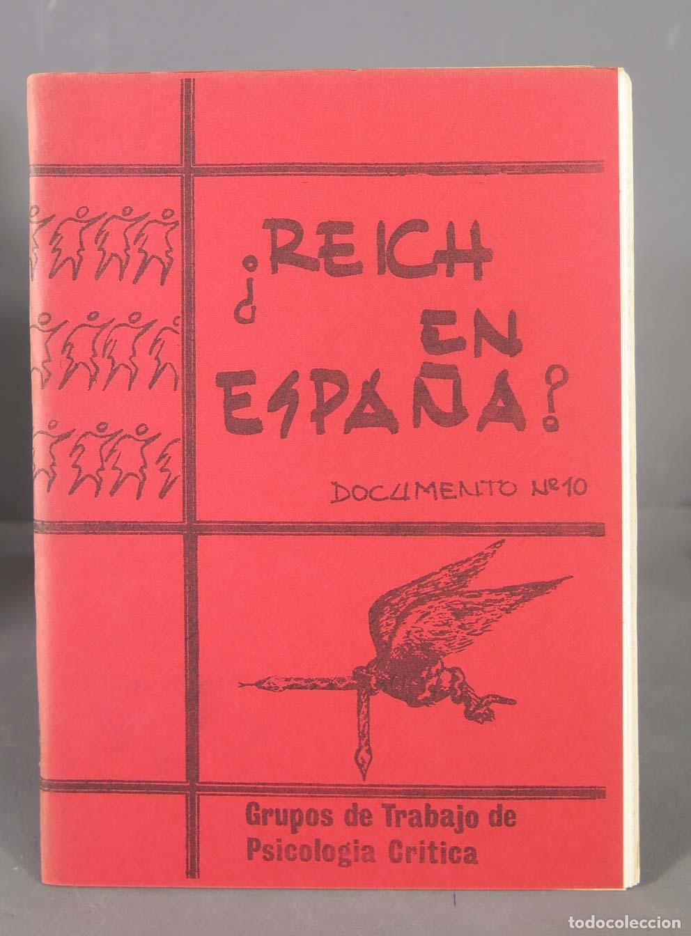 Livres d'occasion: &iquest;REICH EN ESPA&Ntilde;A?. GRUPOS DE TRABAJO DE PSICOLOGIA CRITICA