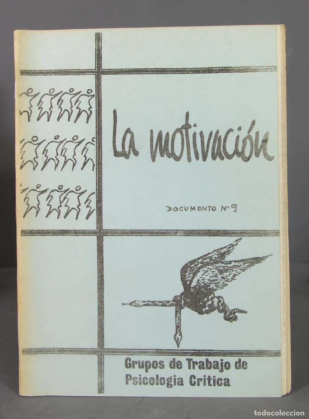 Gebrauchte B&uuml;cher: LA MOTIVACION. GRUPOS DE TRABAJO DE PSICOLOGIA CRITICA
