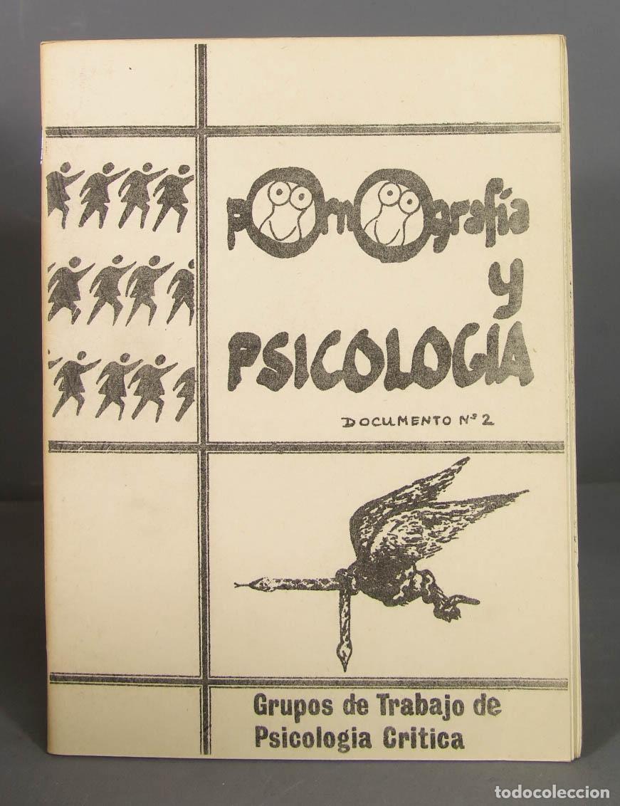 Second hand books: PORNOGRAFIA Y PSICOLOGIA. GRUPOS DE TRABAJO DE PSICOLOGIA CRITICA