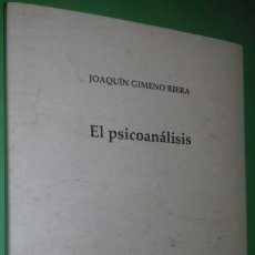 Libros de segunda mano: JOAQUIN GIMENO RIERA: EL PSICOANALISIS. ED. TRIACASTELA, 2016