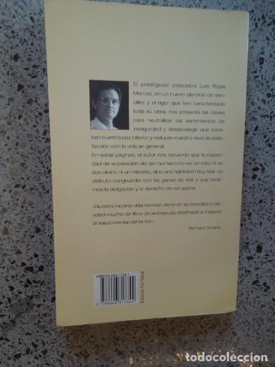 Libros de segunda mano: NUESTRA INCIERTA VIDA NORMAL - LUIS ROJAS MARCO - 2004. - Foto 2