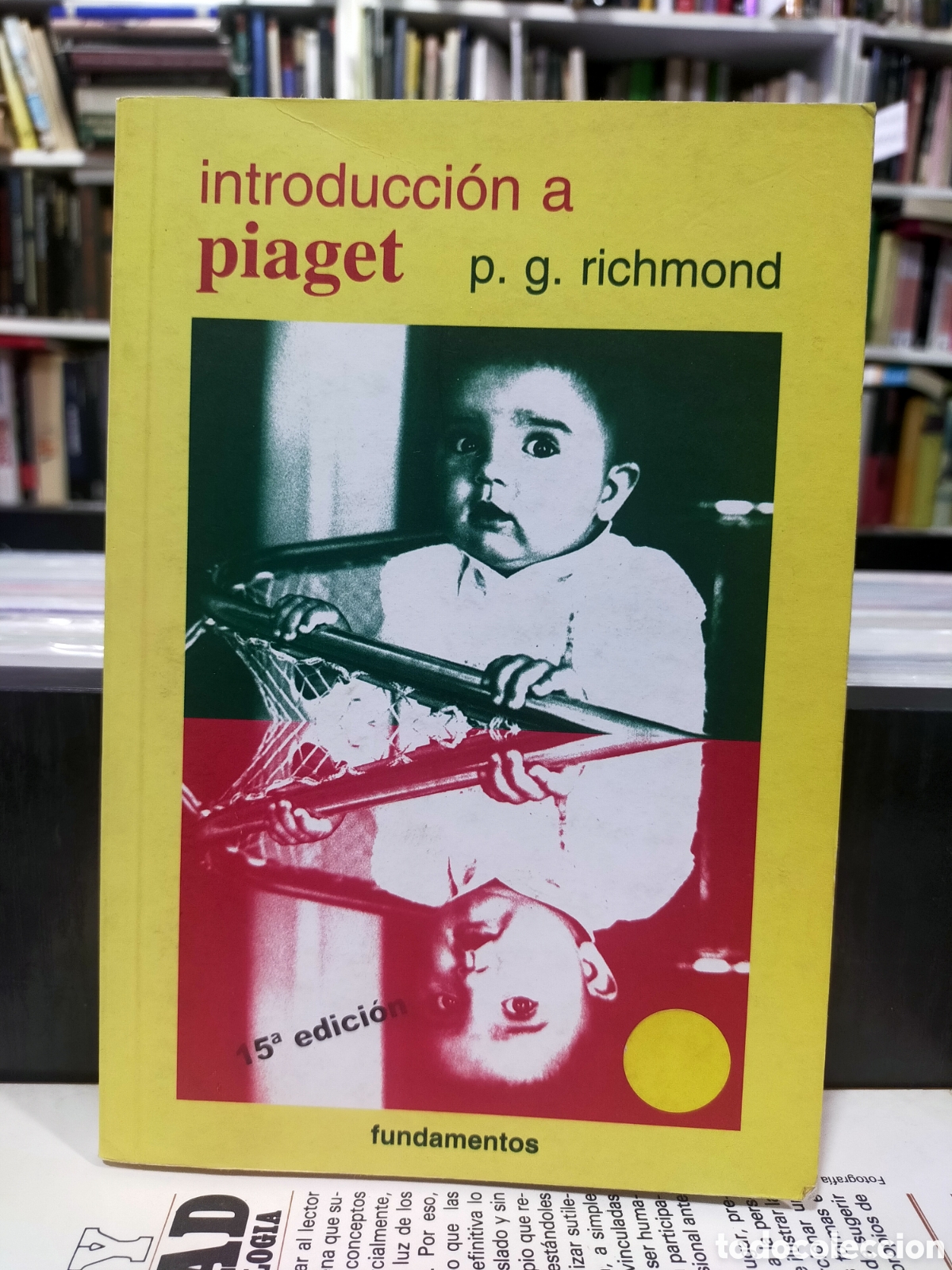 Libros de segunda mano: INTRODUCCI&Oacute;N A PIAGET - P. G. RICHMOND - Foto 1