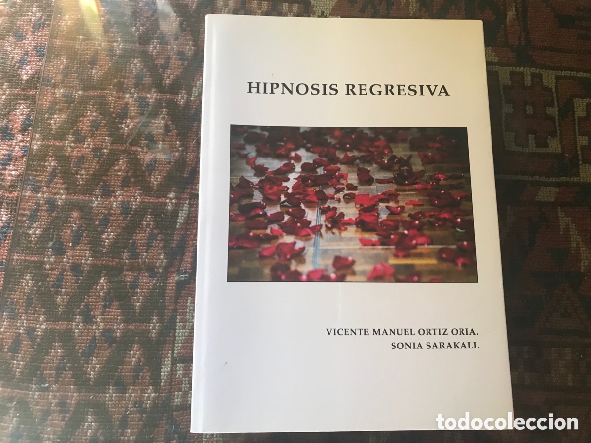 Gebrauchte B&uuml;cher: Hipnosis regresiva. Vicente Manuel Ortiz Oria. Sonia Sarakali. Muy dif&iacute;cil