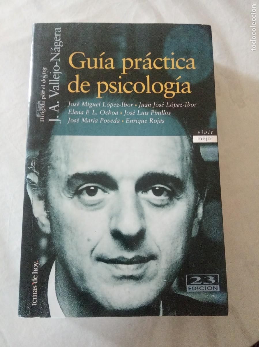 Libros de segunda mano: Gu&iacute;a pr&aacute;ctica de psicolog&iacute;a.-J.A.VALLEJO-NAGERA.