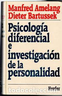 Libros de segunda mano: Psicolog&iacute;a diferencial e investigaci&oacute;n de la personalidad, Manfred Amelang. Cieter Bartussek