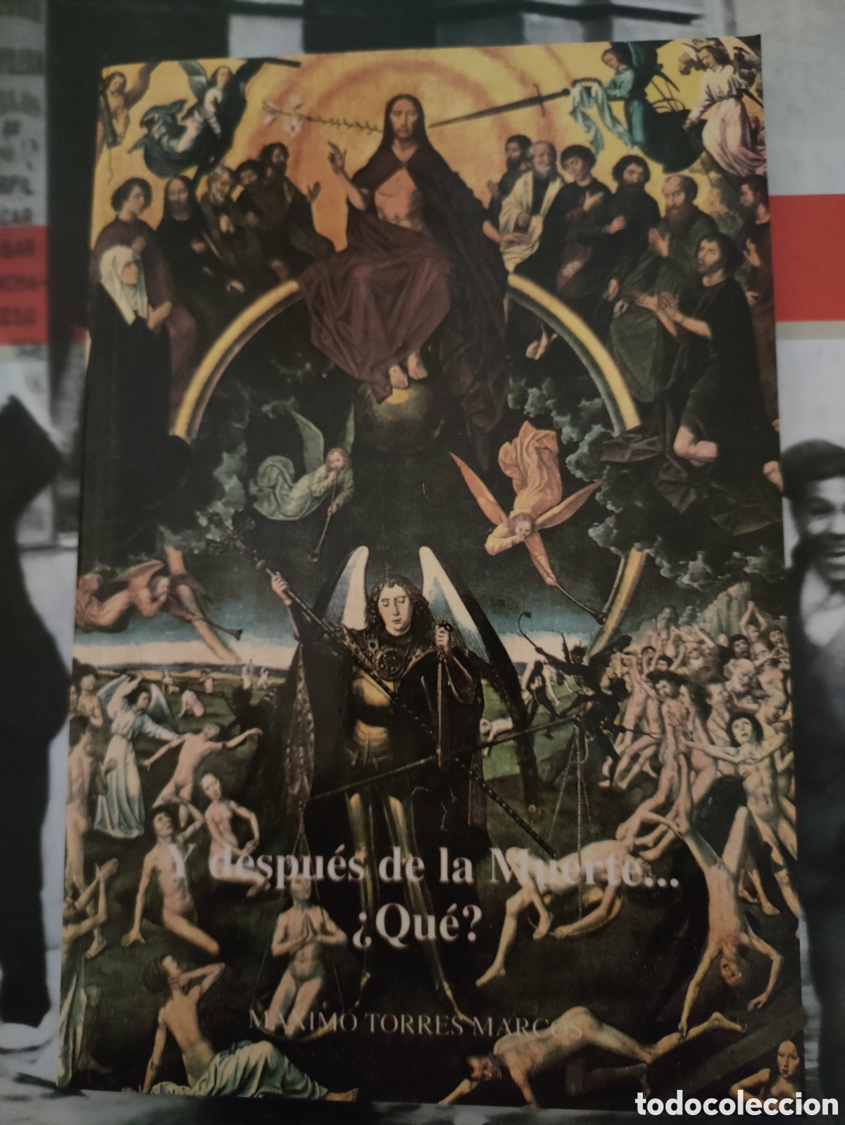 Gebrauchte B&uuml;cher: Y despu&eacute;s de la muerte Qu&eacute; M&aacute;ximo torres Marcos 1994