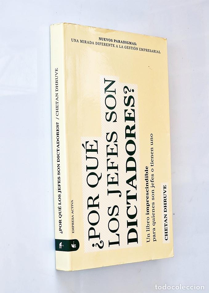 Libros de segunda mano: POR QU&Eacute; LOS JEFES SON DICTADORES? Un libro imprescindible para quienes son jefes o tienen uno. - DHR