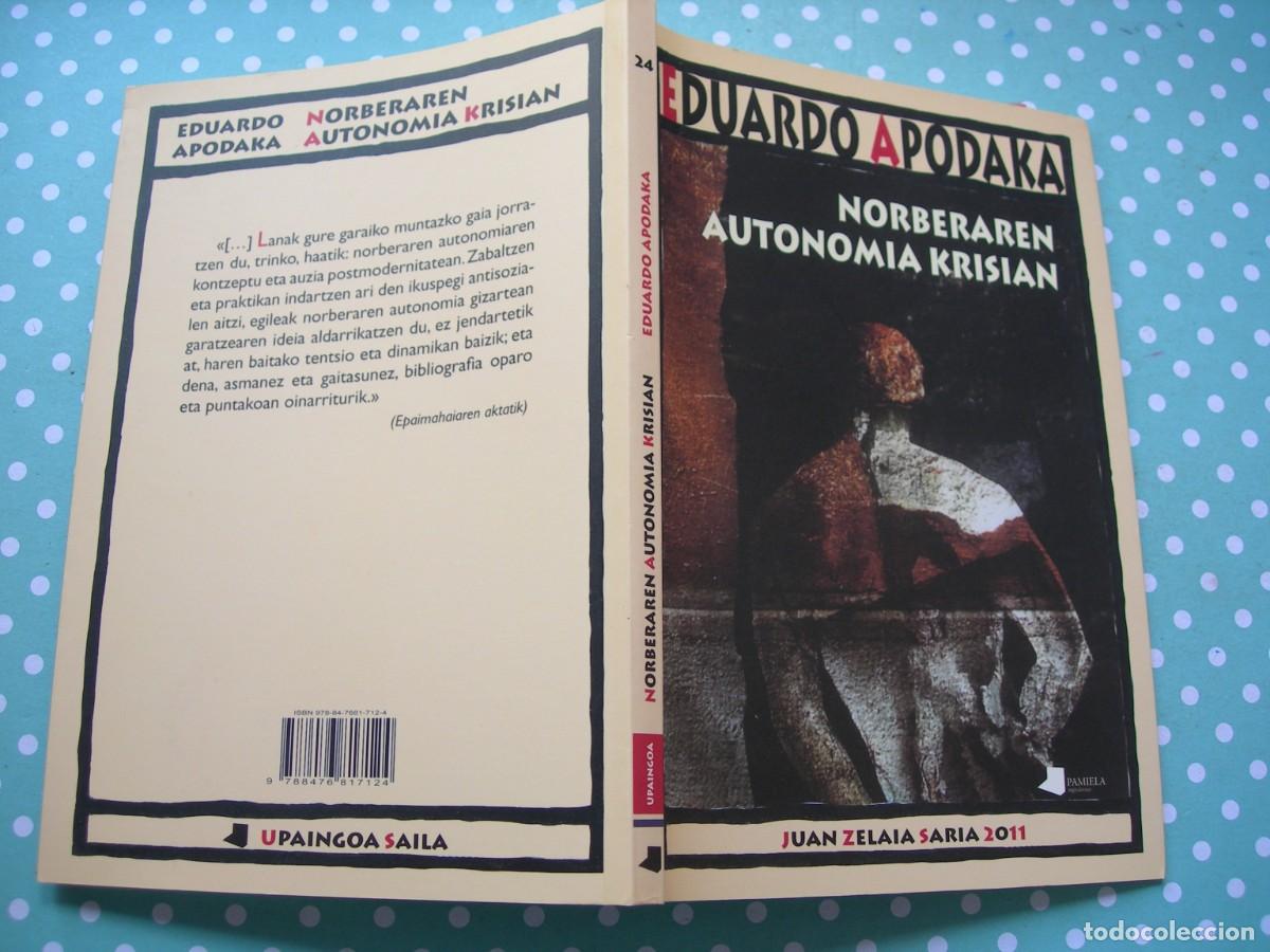 Libros de segunda mano: NORBERAREN AUTONOMIA KRISIAN / EDUARDO APODAKA / EUSKERA / PSICOLOG&Iacute;A