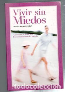 Libros de segunda mano: Vivir sin miedos, Ursula Emmi Rudolf