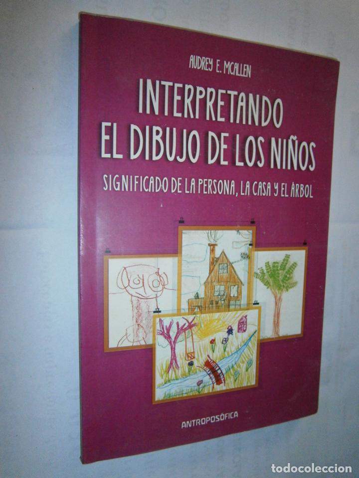 Libros de segunda mano: INTERPRETANDO EL DIBUJO DE LOS NI&Ntilde;OS - CG11 - Foto 1