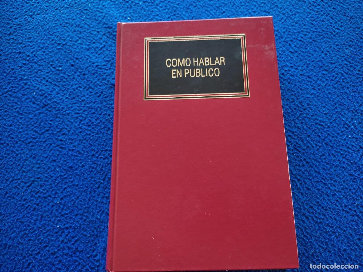 Libros de segunda mano: Como Hablar en P&uacute;blico Ediciones Deusto 1993 - Foto 1