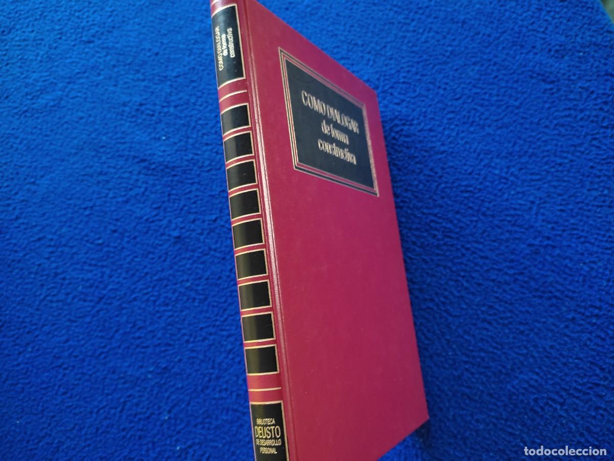 Libros de segunda mano: Como Dialogar de Forma Constructiva Ediciones Deusto 1993 - Foto 2