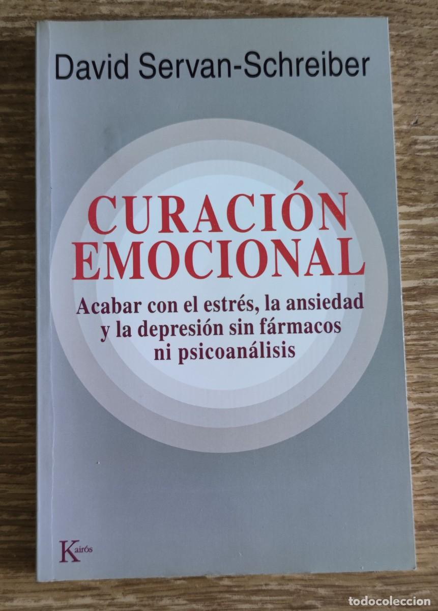 Libros de segunda mano: Libro - Curaci&oacute;n emocional (2003) David Servan-Schreiber - Foto 1