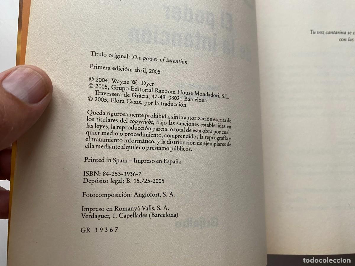 Libros de segunda mano: &rdquo;El poder de la intenci&oacute;n&rdquo; de Dr Wayne W. Dyer edit. Grijalbo - Foto 3