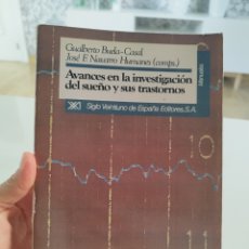 Libros de segunda mano: AVANCES EN LA INVESTIGACIÓN DEL SUEÑO Y SUS TRASTORNOS. GUALBERTO BUELA-CASAL.
