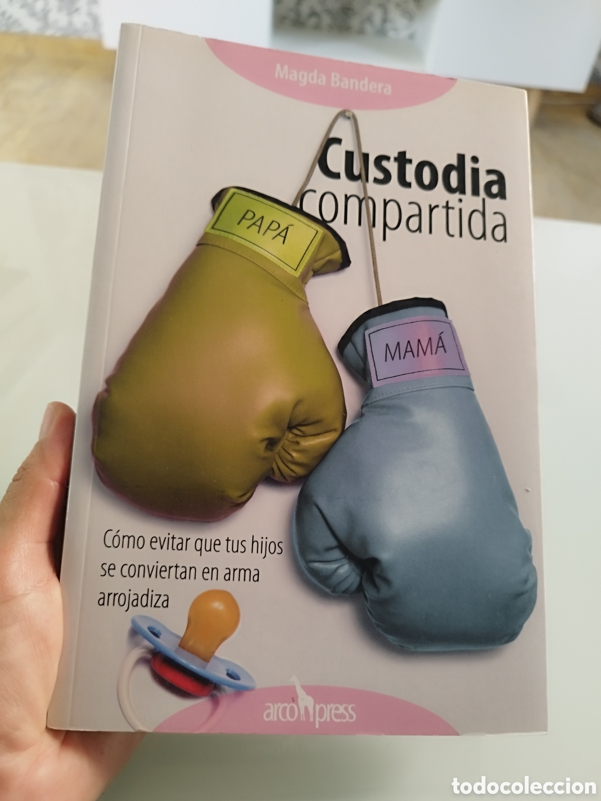 Libros de segunda mano: Custodia compartida. Magda Bandera. Arco press. - Foto 1