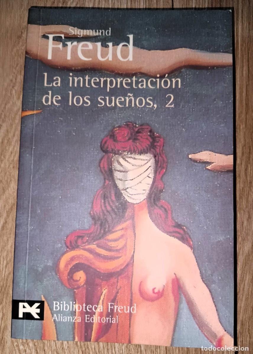 Libros de segunda mano: La interpretaci&oacute;n de sue&ntilde;os 2 Sigmund Freud - Foto 1