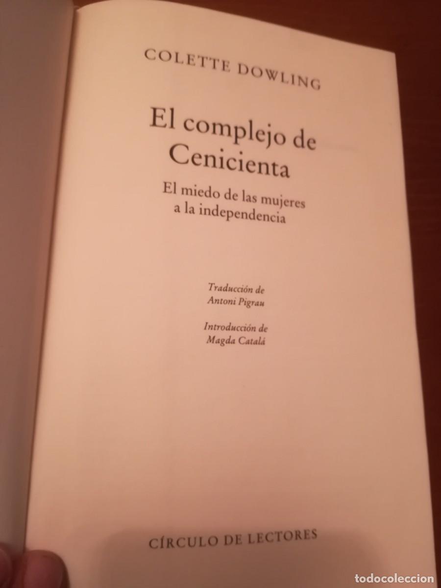 Libros de segunda mano: EL COMPLEJO DE CENICIENTA / COLETTE DOWLING / CONS 537 / CIRCULO DE LECTORES - Foto 2