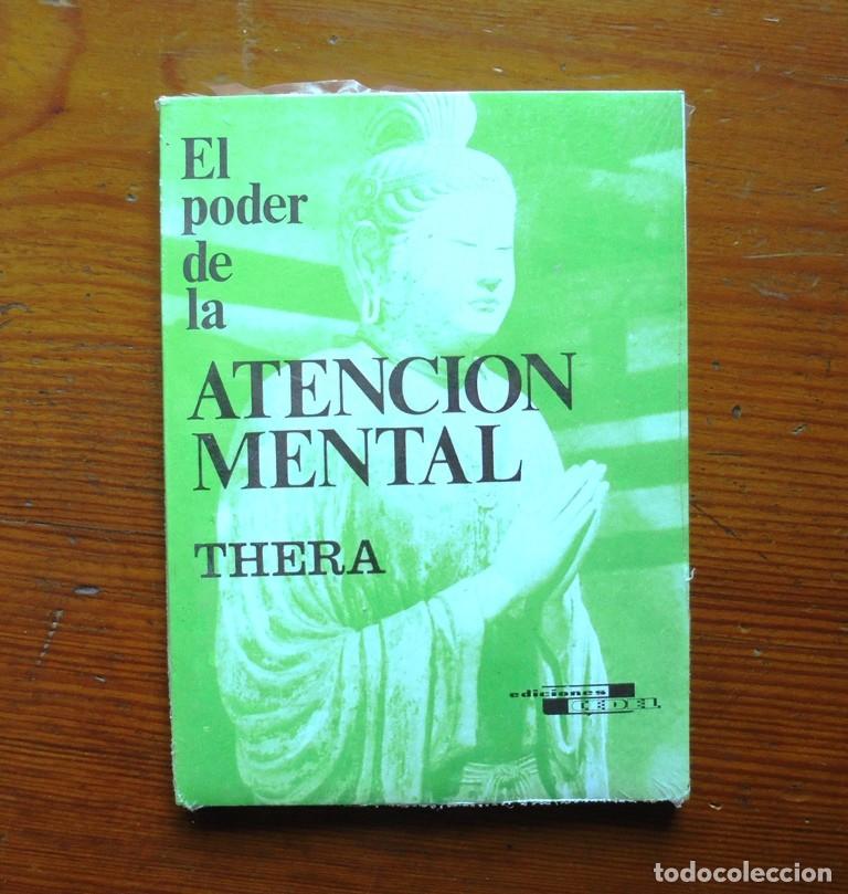 Libros de segunda mano: El poder de la atenci&oacute;n mental. Thera Ediciones Cedel impecable - Foto 1