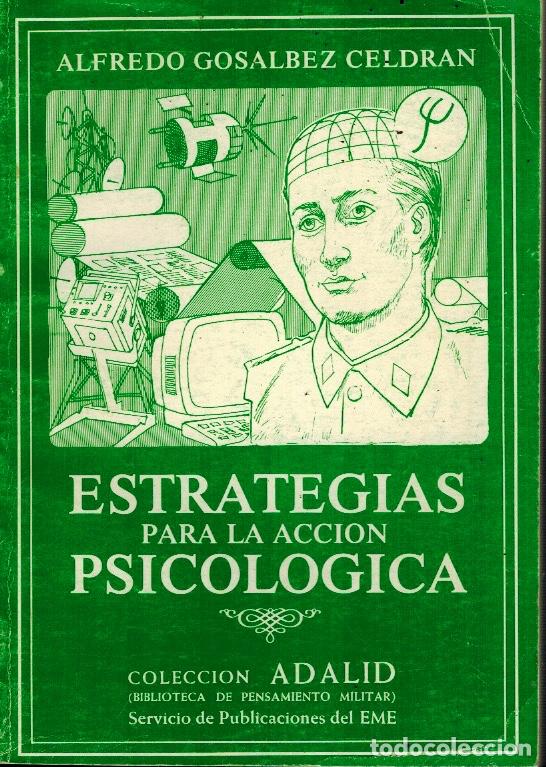 Libri di seconda mano: ESTRATEGIAS PARA LA ACCI&Oacute;N PSICOL&Oacute;GICA