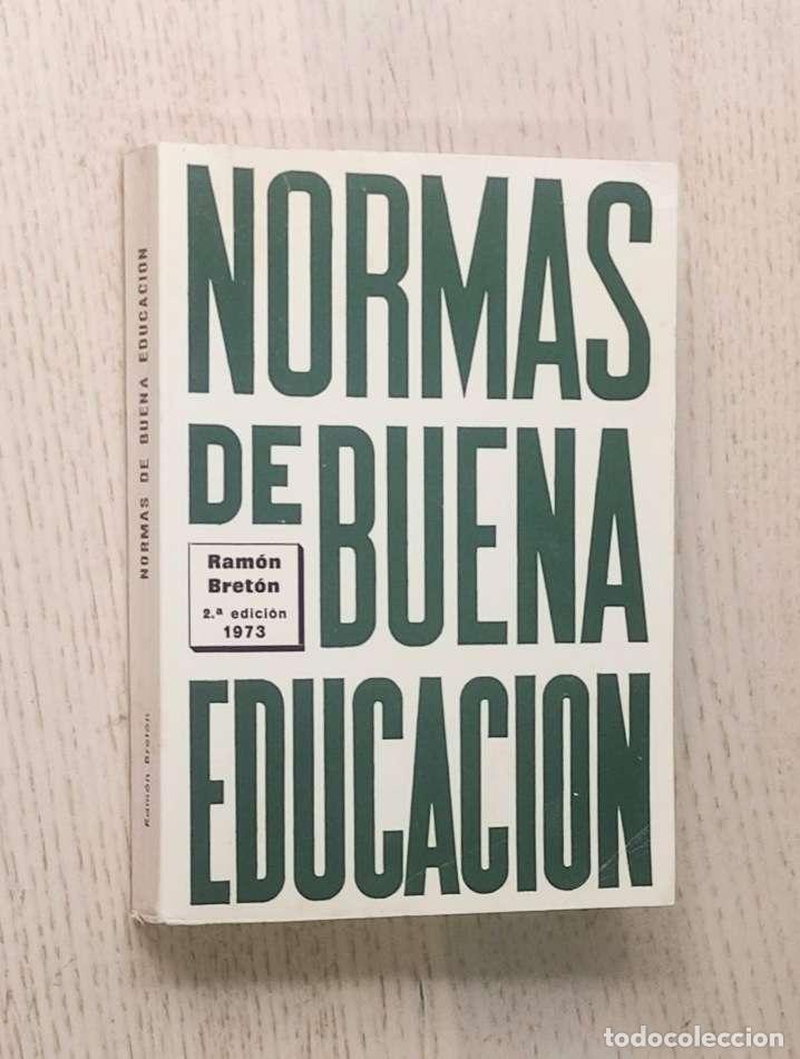 Libros de segunda mano: NORMAS DE BUENA EDUCACI&Oacute;N - BRET&Oacute;N, Ram&oacute;n. - Foto 1