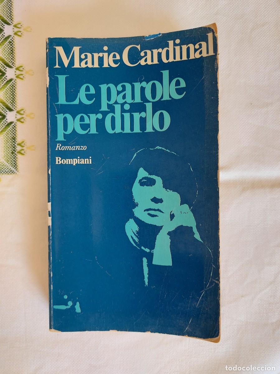 Libros de segunda mano: Libro Le parole per dirlo de Marie Cardinal - Foto 1