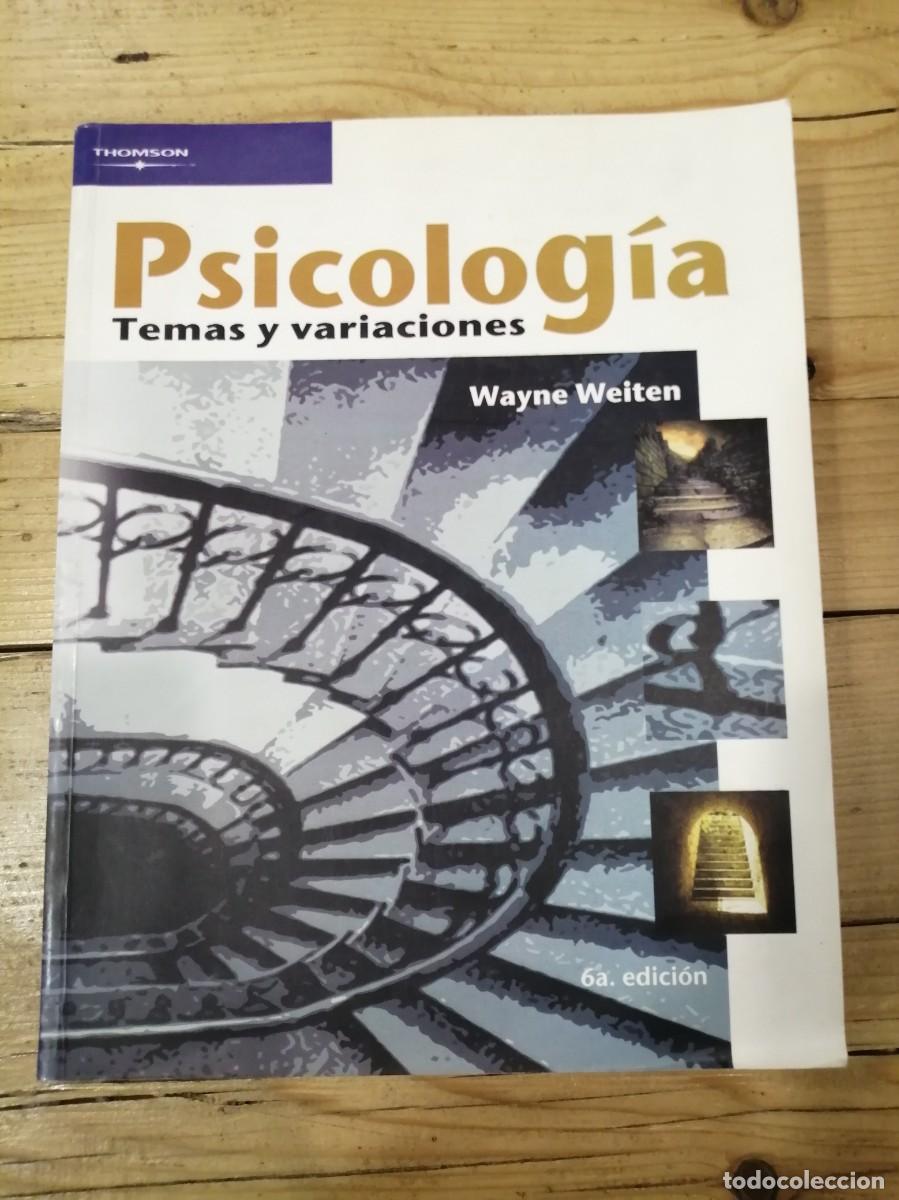 Gebrauchte B&uuml;cher: Psicolog&iacute;a. Temas y Variaciones, de Wayne Weiten