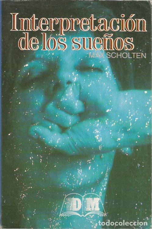 Libros de segunda mano: La interpretacion de los suenos - Scholten, Max - Foto 1