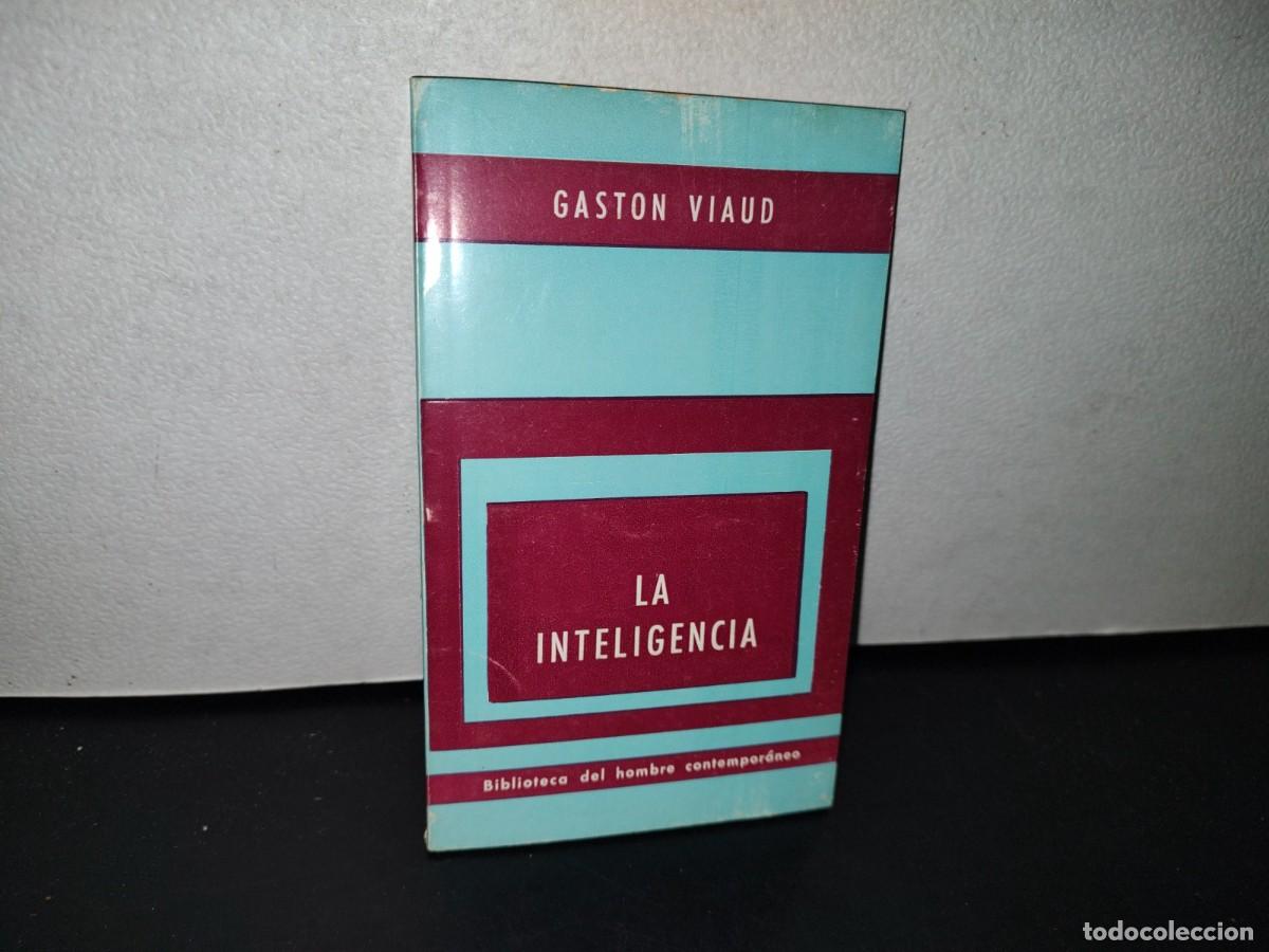 Libros de segunda mano: 78- LA INTELIGENCIA - GASTON VIAUD - Foto 1