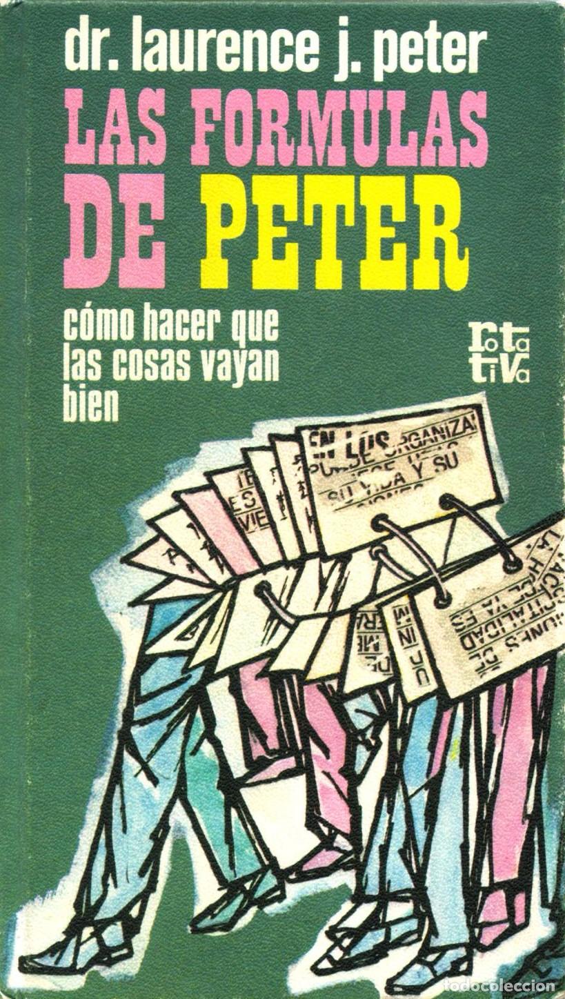 Libros de segunda mano: Las formulas de Peter - J. Peter, Laurence - Foto 1