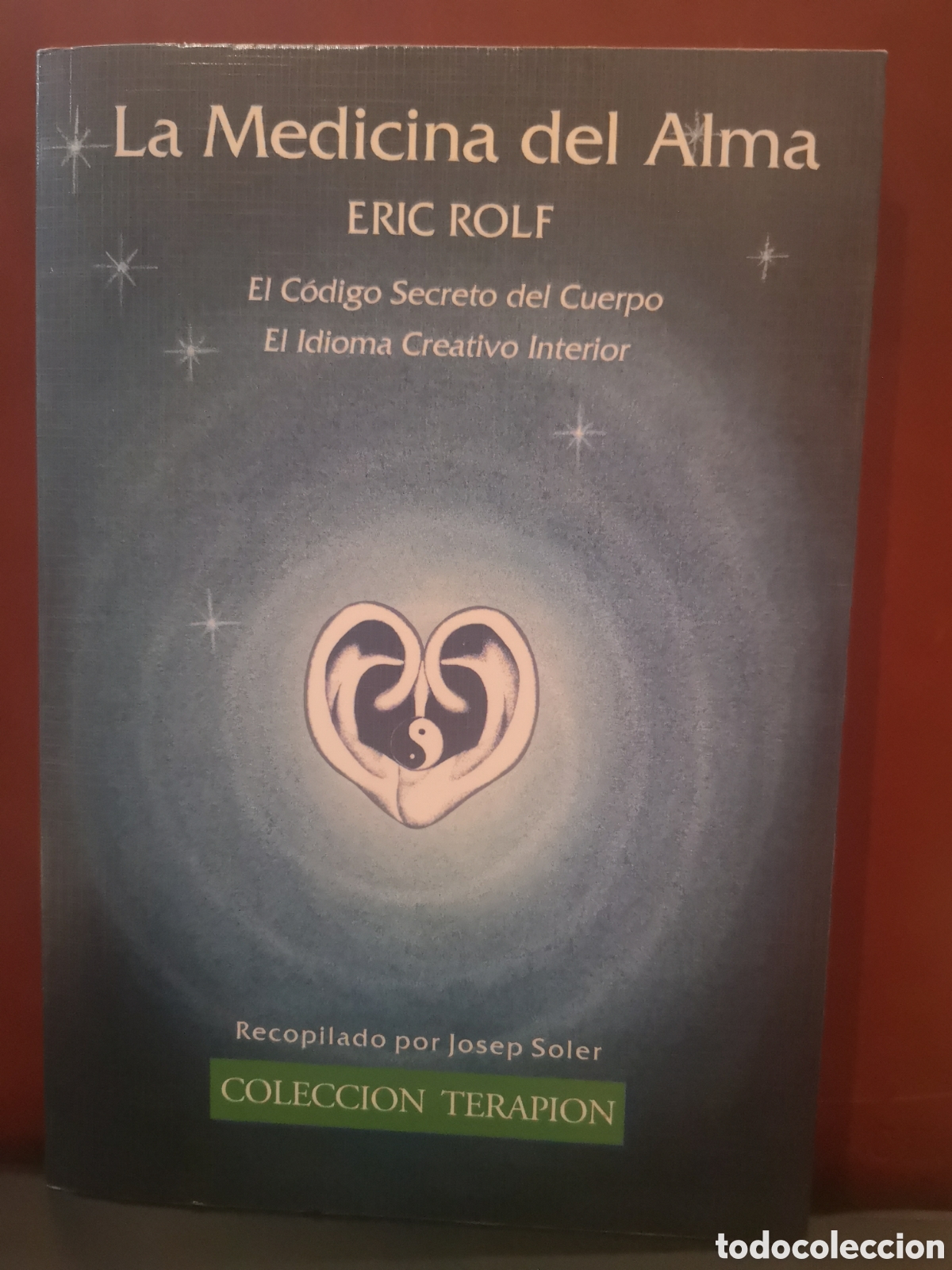 Libros de segunda mano: La medicina del alma. Eric Rolf - Foto 1