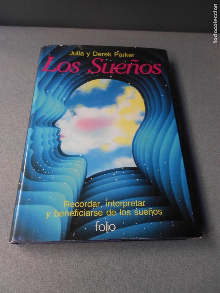 Libros de segunda mano: LOS SUE&Ntilde;OS. RECORDAR E INTERPRETAR. - Foto 1