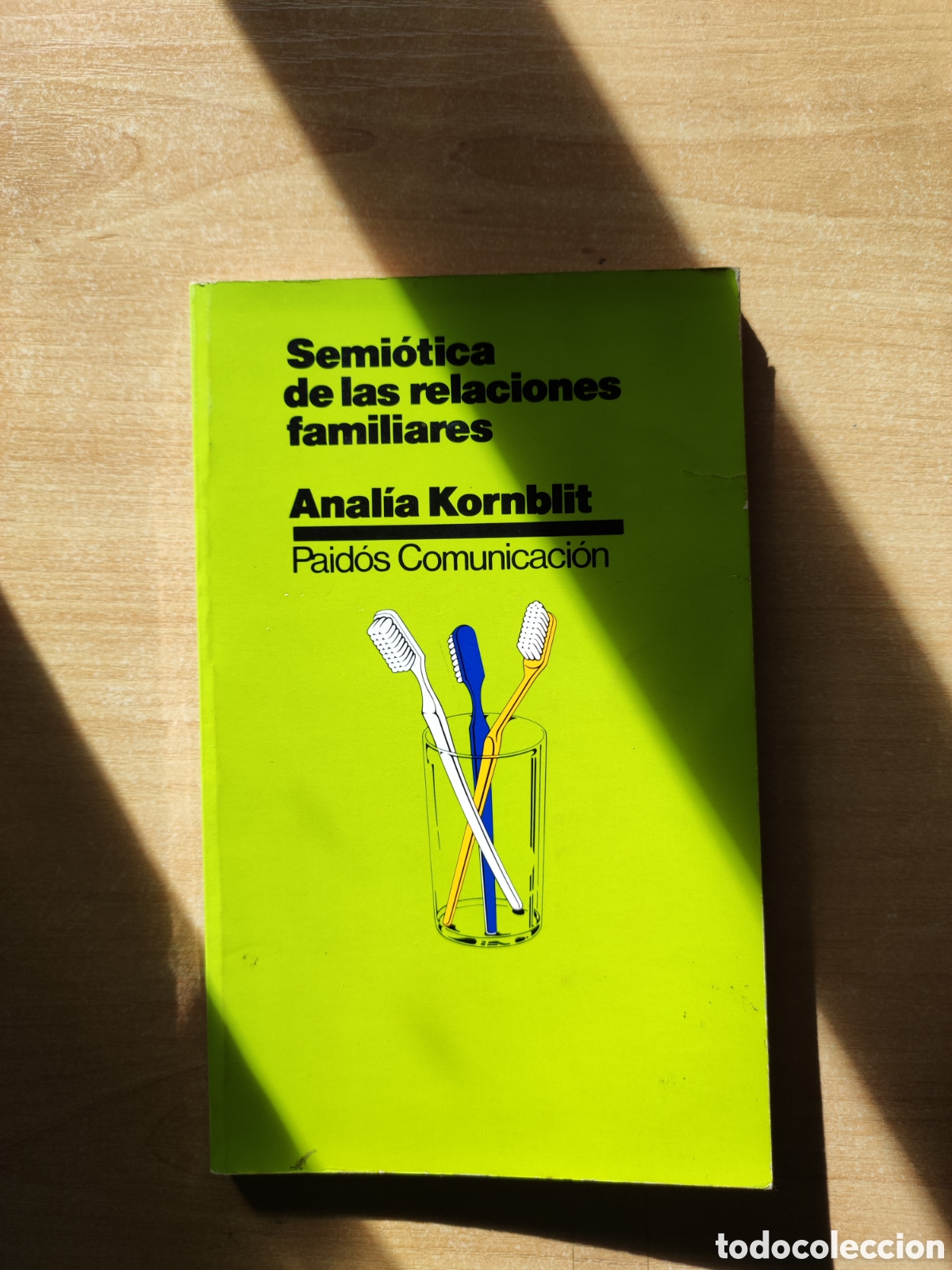 Libri di seconda mano: Semi&oacute;tica de las relaciones familiares