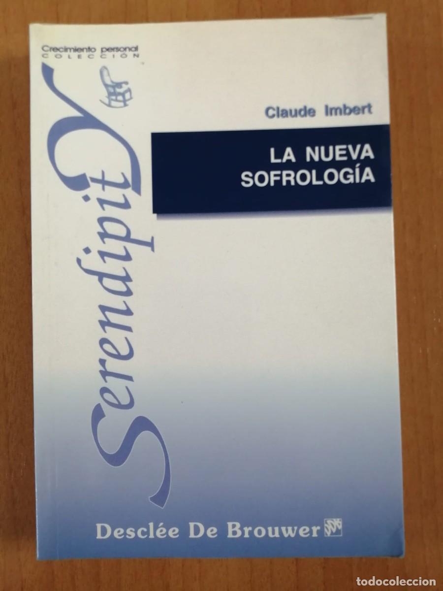 Gebrauchte B&uuml;cher: La nueva sofrolog&iacute;a, de Claude Imbert