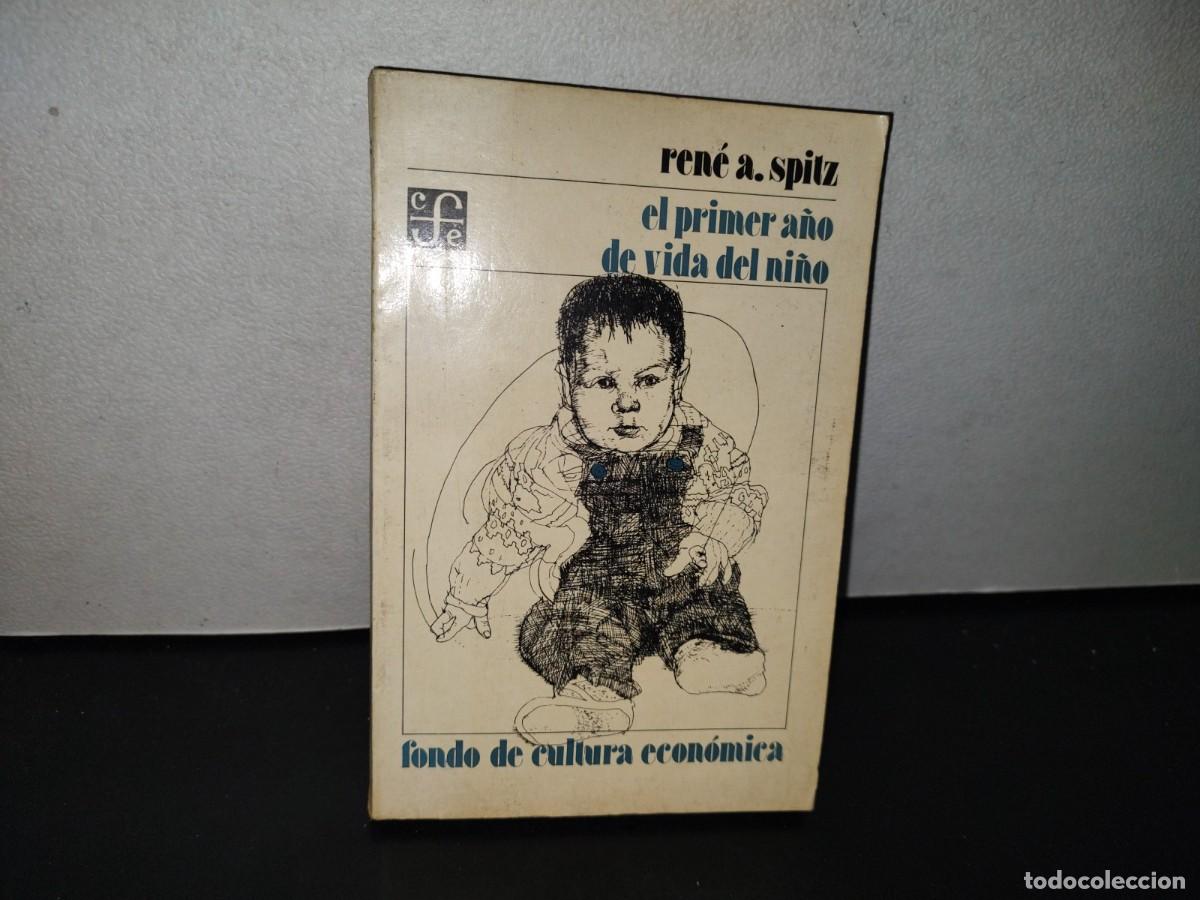 Libros de segunda mano: 80- EL PRIMER A&Ntilde;O DE VIDA DEL NI&Ntilde;O - REN&Eacute; A. SPITZ - Foto 1