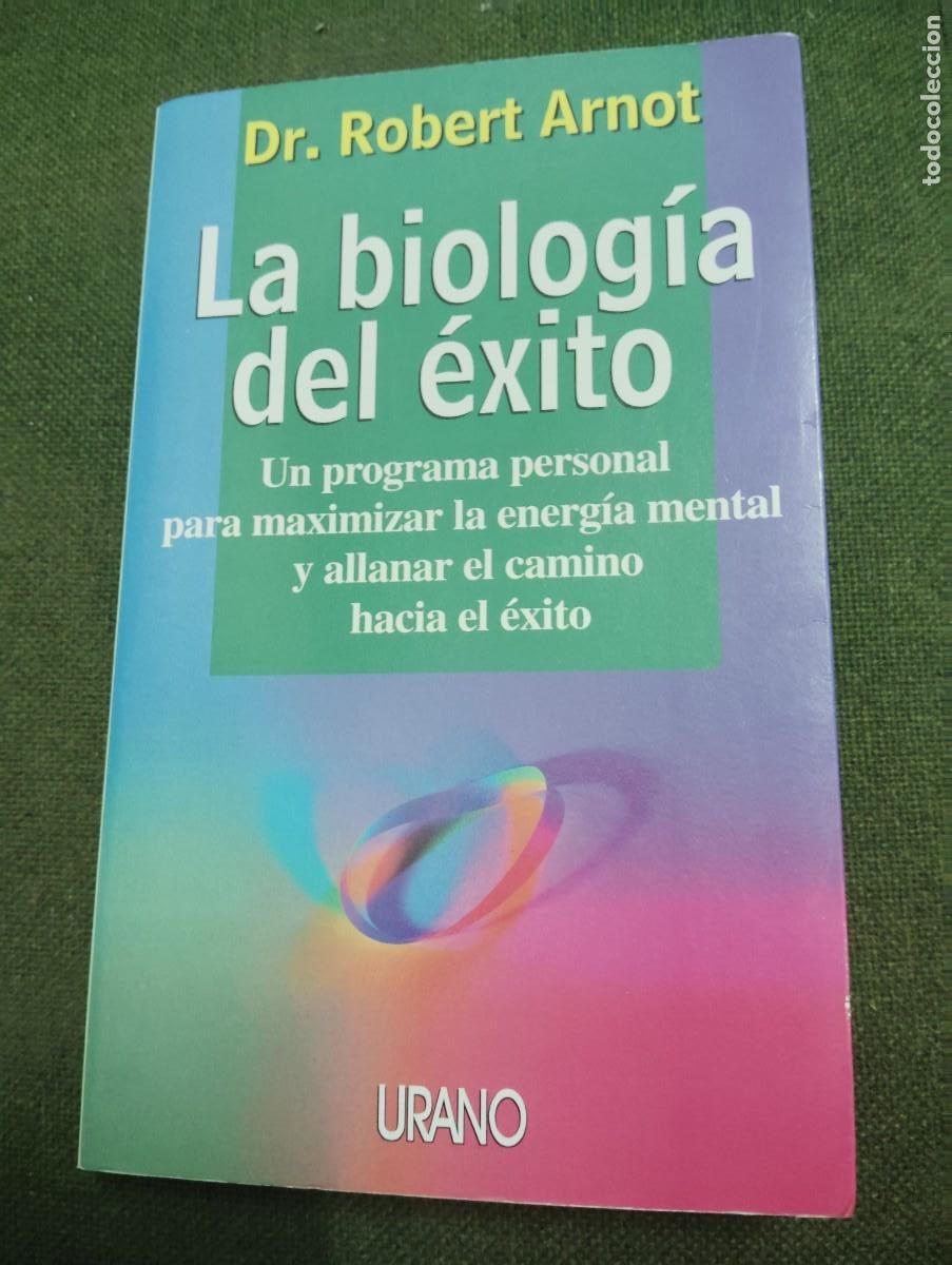 dr robert arnot-la biologia del éxito-urano-por - Compra venta en ...