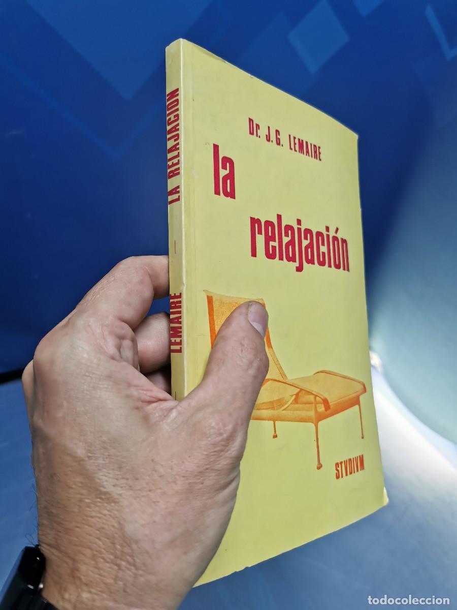 Libros de segunda mano: Libro, LA RELAJACI&Oacute;N , J.G. LEMAIRE - Foto 2
